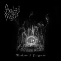 Illusions of Progress - Acolytes of Moros