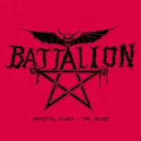 Immortal Power / The Sense - Battalion