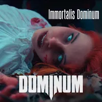 Immortalis Dominum - Dominum
