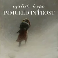 Immured in Frost - Exiled Hope