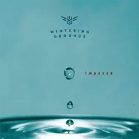 Impasse - Wintering Grounds