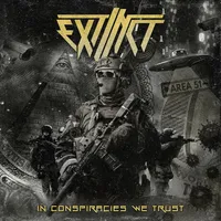 In Conspiracies We Trust - Extinct