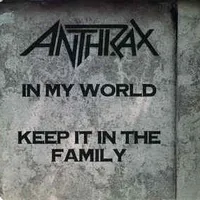 In My World - Anthrax