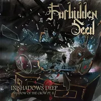 In Shadows Deep – Shadow of the Crow Pt. II - Forbidden Seed
