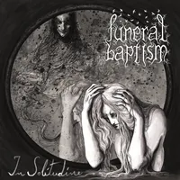 In Solitudine - Funeral Baptism