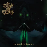 In Somber Dreams - Mother of Graves
