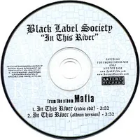 In This River - Black Label Society