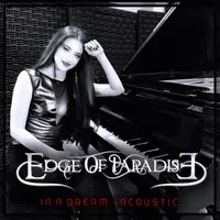 In a Dream (Acoustic) - Edge Of Paradise