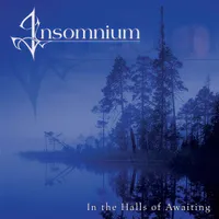 In the Halls of Awaiting - Insomnium