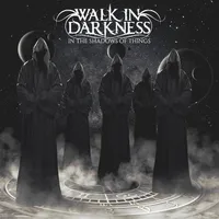In the Shadows of Things - Walk in Darkness