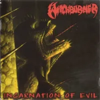 Incarnation of Evil - Witchburner