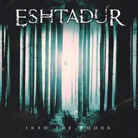 Into the Woods - Eshtadur