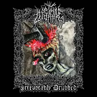 Irrevocably Drubbed - Lust Hag