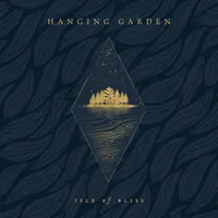 Isle Of Bliss - Hanging Garden