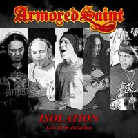 Isolation (Live from Isolation) - Armored Saint