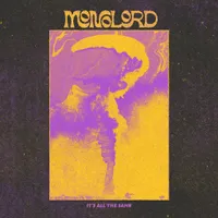It's All the Same - Monolord
