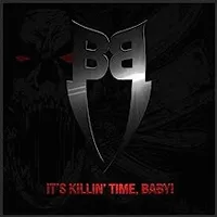 It's Killin' Time, Baby! - Butcher Babies