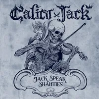 Jack Speak Shanties - Calico Jack