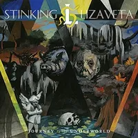 Journey to the Underworld - Stinking Lizaveta
