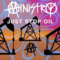 Just Stop Oil - Ministry