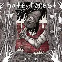 Justice - Hate Forest