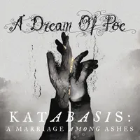 A Dream of Poe - Katabasis: A Marriage Among Ashes