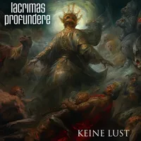 Keine Lust - Lacrimas Profundere