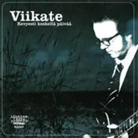 Kevyesti keskellä päivää - Viikate