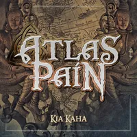 Kia Kaha - Atlas Pain