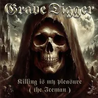 Killing Is My Pleasure - Grave Digger