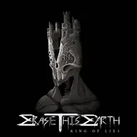 King of Lies - Erase This Earth