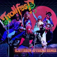 Kjetteren Afterski (remix) - Trollfest