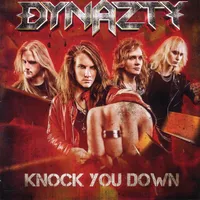 Knock You Down - Dynazty
