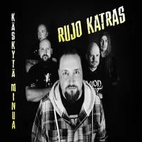 Käskytä minua - Rujo Katras