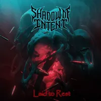 Laid to Rest - Shadow of Intent