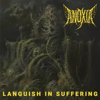 Languish in Suffering - Anoxia