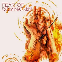 Last Words - Fear of Domination