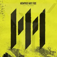 Left for Dead - Memphis May Fire