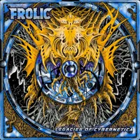 Legacies of Cybernetica - Frolic