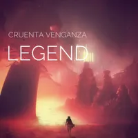 Legend - Cruenta Venganza