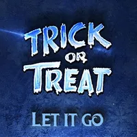 Let It Go - Trick or Treat