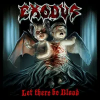 Let There Be Blood - Exodus