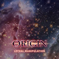 Lethal Manipulation (The Bonecrusher Chronicles) - Origin