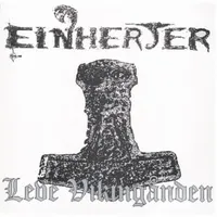 Leve vikingånden - Einherjer