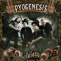 Lifeless - Pyogenesis