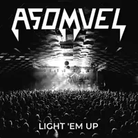 Light 'Em Up - Asomvel
