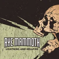 Lightning and Hellfire - Aye Mammoth