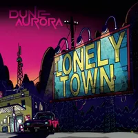 Lonely Town - Dune Aurora