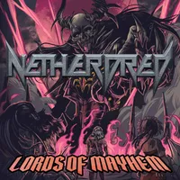 Lords of Mayhem - NetherDred