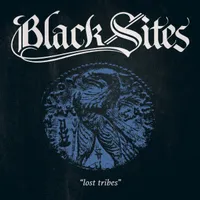 Lost Tribes - Black Sites